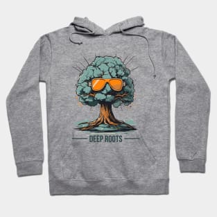 Animated tree with leafy glasses and text "deep roots" Hoodie